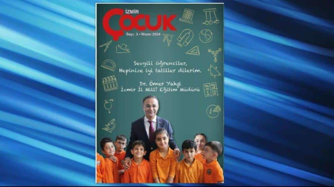 İzmir Çocuk Dergisi Yayında